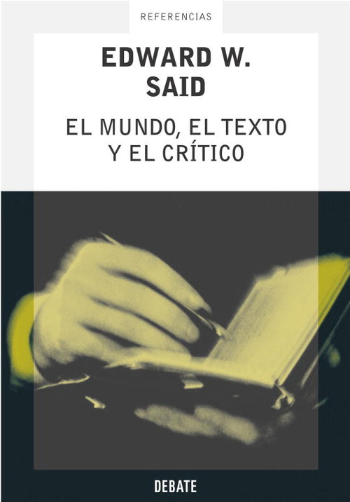 MUNDO,EL TEXTO Y EL CRITICO--DEBATE