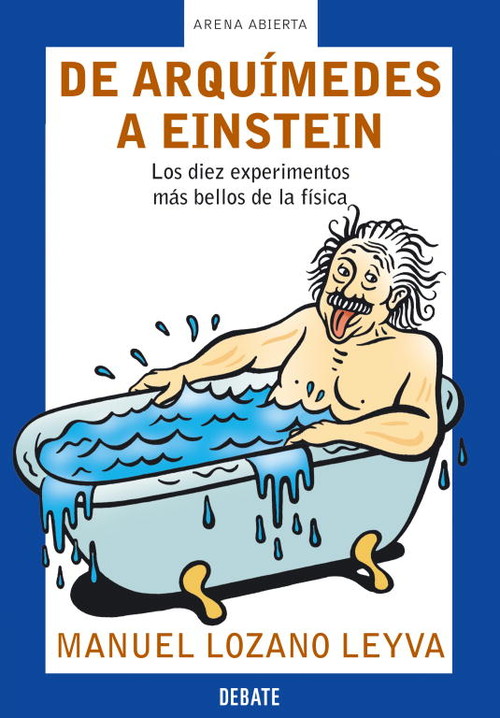 DE ARQUIMEDES A EINSTEIN-DEBATE