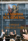 SOMBRA DEL GENERAL,LA-DEBATE