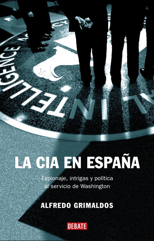 CIA EN ESPA�A-DEBATE
