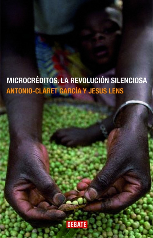 MICROCREDITOS-REVOLUCION SILENCIOSA-DEBA
