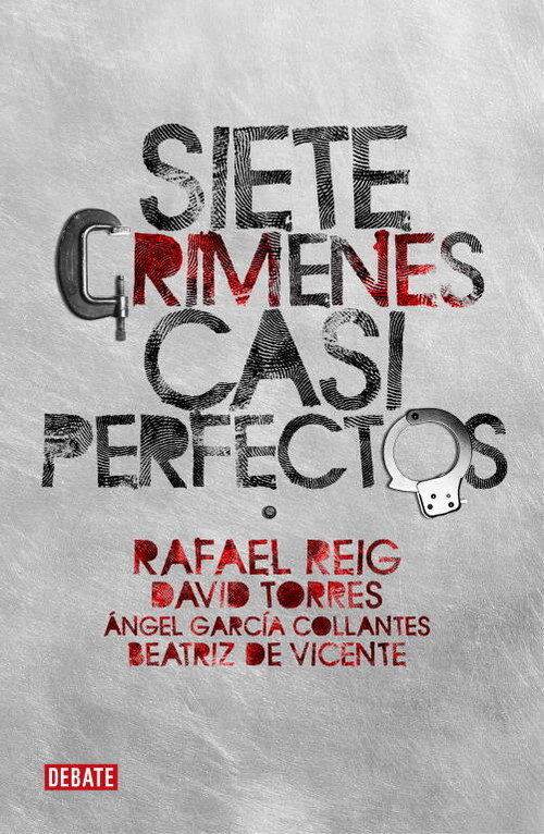 SIETE CRIMENES ESPA�OLES CASI PERFECTOS