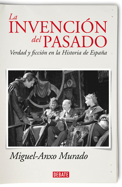 INVENCION DEL PASADO,LA