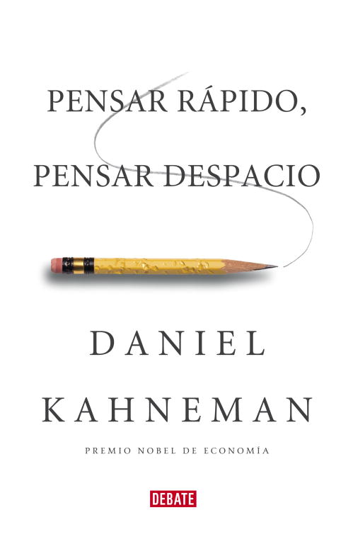 PENSAR RAPIDO,PENSAR DESPACIO