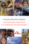 DICCIONARIO PRACTICO DE DERECHO HUMANITARIO