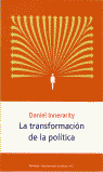 TRANSFORMACION DE LA POLITICA, LA