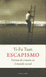 ESCAPISMO.