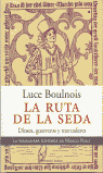 RUTA DE LA SEDA, LA
