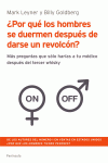 POR QUE LOS HOMBRES SE DUERMEN DESPUES DE DARSE UN REVOLCON?