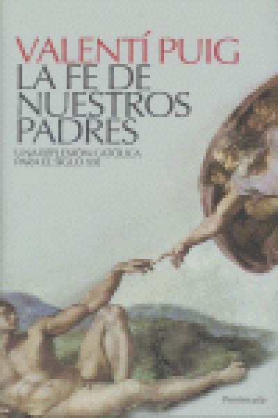 FE DE NUESTROS PADRES,LA