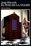 PESO DE LA NOCHE, EL