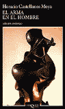 ARMA EN EL HOMBRE, EL
