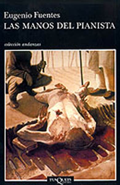 MANOS DEL PIANISTA,LAS