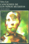 CANCIONES DE LOS NI�OS MUERTOS