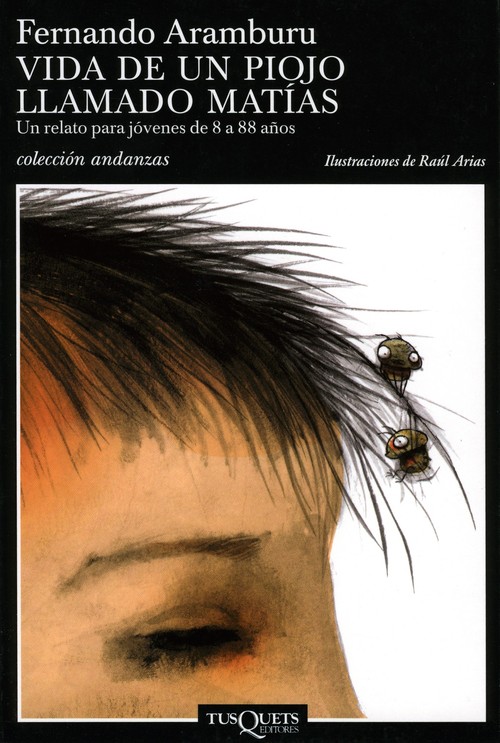VIDA DE UN PIOJO LLAMADO MATIAS,LA