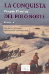 CONQUISTA DEL POLO NORTE, LA
