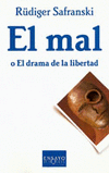 MAL O EL DRAMA DE LA LIBERTAD,EL