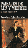 PAISAJES DE LUZ Y MUERTE