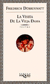 VISITA DE LA VIEJA DAMA, LA