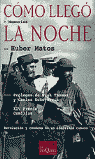 COMO LLEGO LA NOCHE