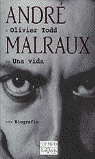 ANDRE MALRAUX. UNA VIDA