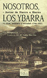 NOSOTROS, LOS YBARRA