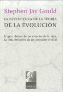 ESTRUCTURA DE LA TEORIA DE LA EVOLUCION, LA