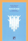 GUERRA SIN ARMAS