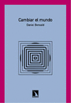 CAMBIAR EL MUNDO