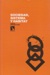 SOCIEDAD SISTEMA Y HABITAT