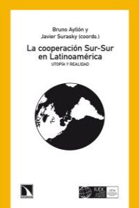COOPERACION SUR-SUR EN LATINOAMERICA, LA
