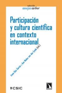 PARTICIPACION Y CULTURA CIENTIFICA EN CONTEXTO INTERNACIONAL