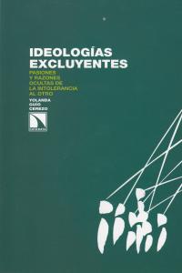 IDEOLOGIAS EXCLUYENTES