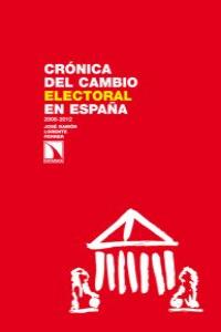 CRONICA DEL CAMBIO ELECTORAL EN ESPA�A