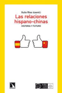 RELACIONES HISPANO-CHINAS, LAS