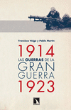 GUERRAS DE LA GRAN GUERRA, LAS