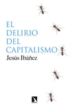DELIRIO DEL CAPITALISMO, EL
