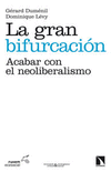 GRAN BIFURCACION, LA