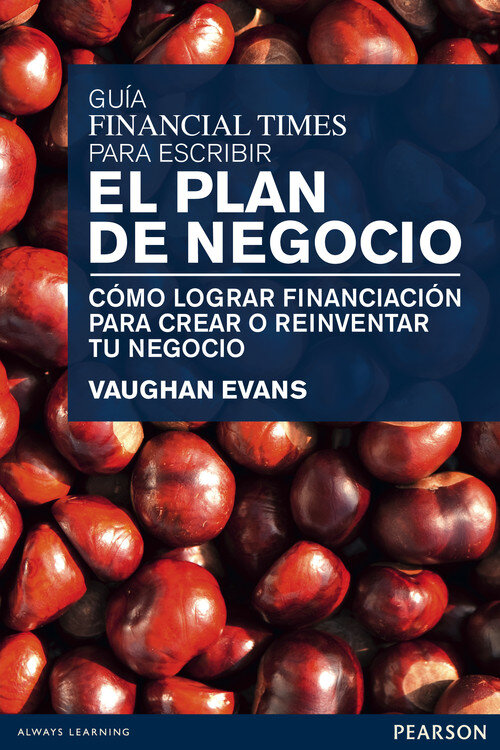 GUIA FINANCIAL TIMES ESCRIBIR PLAN NEGOCIO