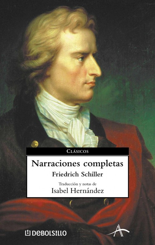 NARRACIONES COMPLETAS-FRIEDRICH SCHILLER
