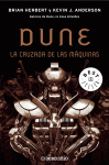 CRUZADA DE LAS MAQUINAS (LEYENDAS DE DUNE 2)
