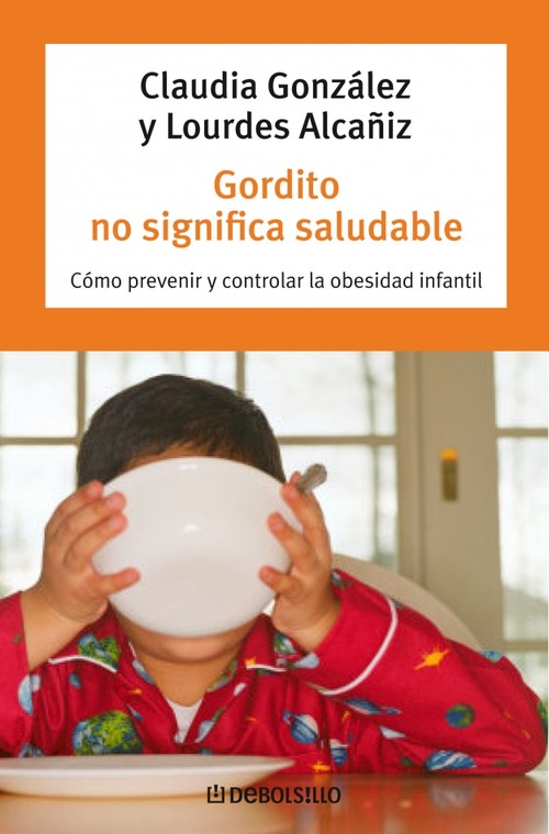 GORDITO NO SIGNIFICA SALUDABLE-DEBOLSILL