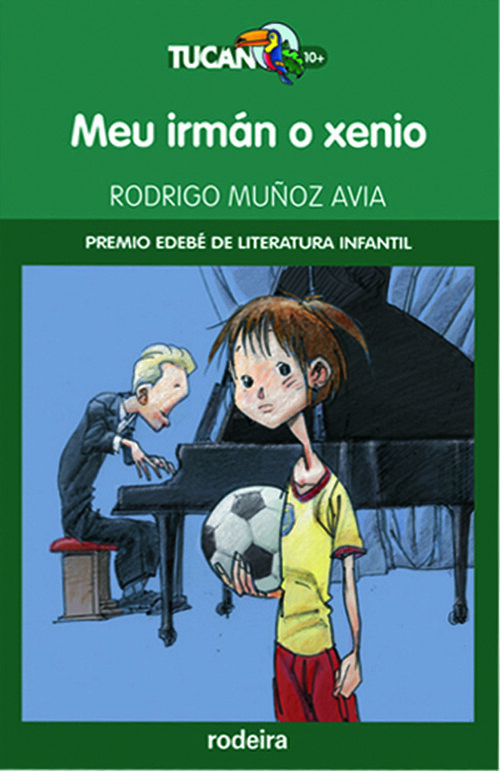 MEU IRMAN O XENIO: PREMIO EDEBE DE LIT. INFANTIL EN GALLEGO