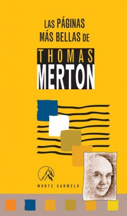 PAGINAS MAS BELLAS DE THOMAS MERTHON, LAS
