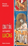 ORAR 7 DIAS CON EL EVANGELIO DE LUCAS