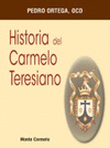 HISTORIA DEL CARMELO TERESIANO
