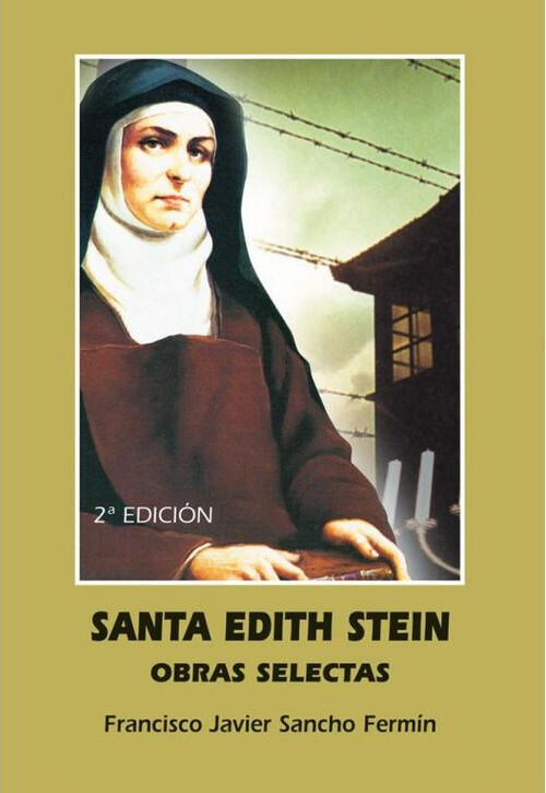 SANTA EDITH STEIN OBRAS SELECTAS