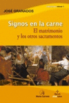 SIGNOS EN LA CARNE-EL MATRIMONIO Y OTROS SACRAMENTOS