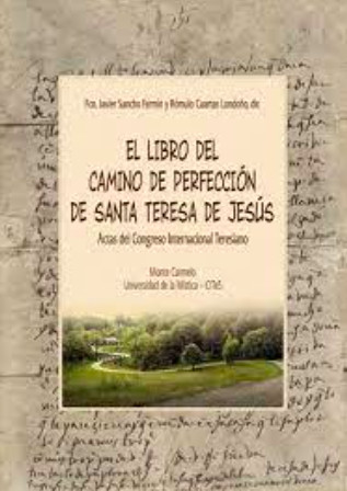 LIBRO CAMINO DE PERFECCION DE SANTA TERESA DE JESUS, EL