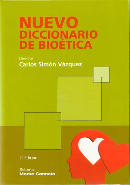 DICCIONARIO DE BIOETICA